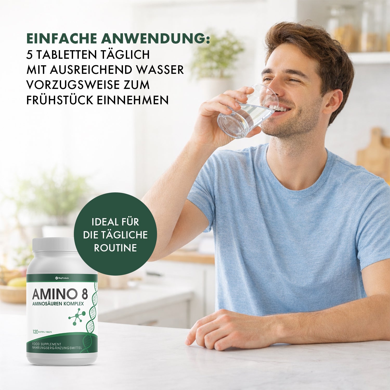 AMINO 8 Dose und Mann beim Trinken, Text Anwendung 5 Tabletten täglich mit Wasser