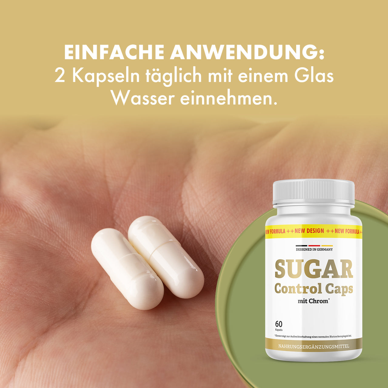 Zwei Kapseln auf der Handfläche, ergänzt durch Sugar Control Caps Dose und Hinweis zur täglichen Anwendung